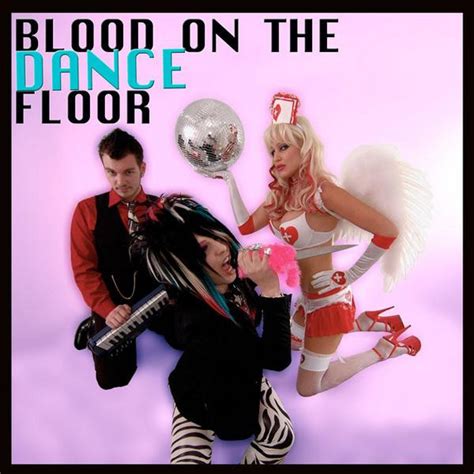Blood On The Dance Floor Blood On The Dance Floor Dj Pickee Remix