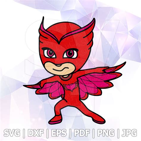 Pj Masks Owlette Layered Svg Dxf Eps Cut Files Cricut Designs Etsy