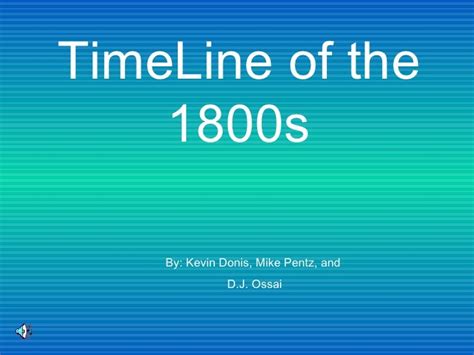 Timeline Of The 1800s