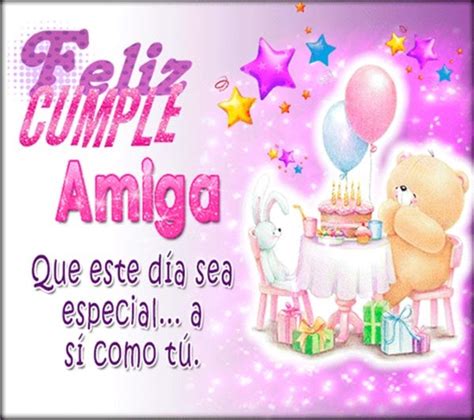 50 Imágenes De Feliz Cumpleaños Amiga Con Frases Y Mensajes Originales