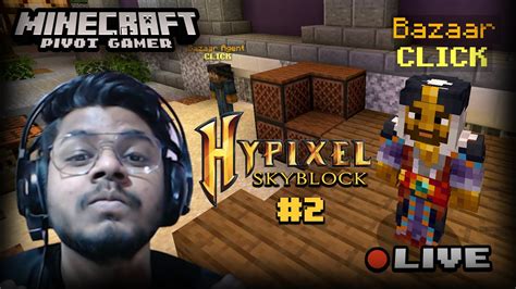 🔴 Unlocking Bazaar In Minecraft Hypixel Skyblock 2 Youtube
