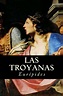 Las Troyanas by Eurípides, Paperback | Barnes & Noble®
