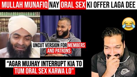 Mullah Munafiq Oral Sex Uncut For Members Youtube