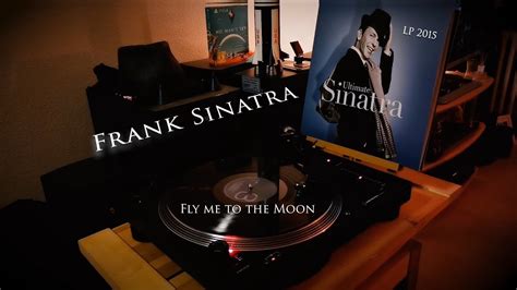 Frank Sinatra Fly Me To The Moon Lp 2015 Youtube