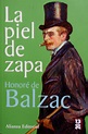 Domador de niños: La Piel de zapa, Honoré Balzac