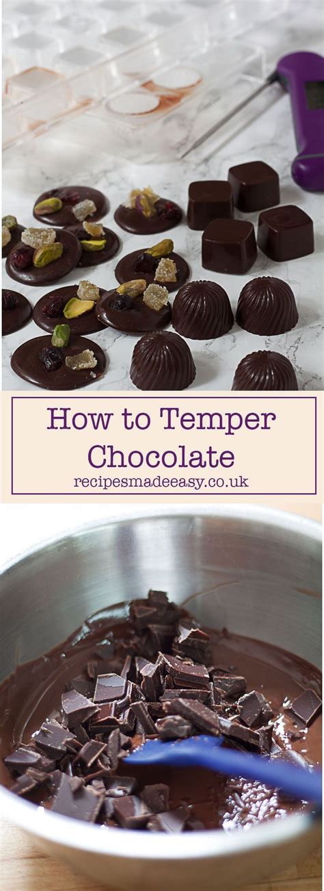For Perfect Homemade Chocolates You Need To Temper The Chocolateit Is