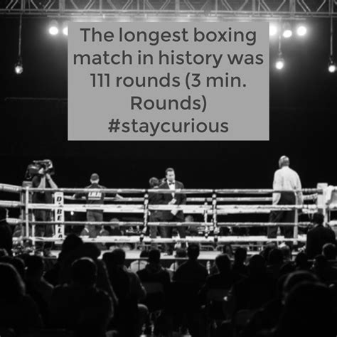 The Longest Boxing Match In History Was 111 Rounds 3 Min Rounds