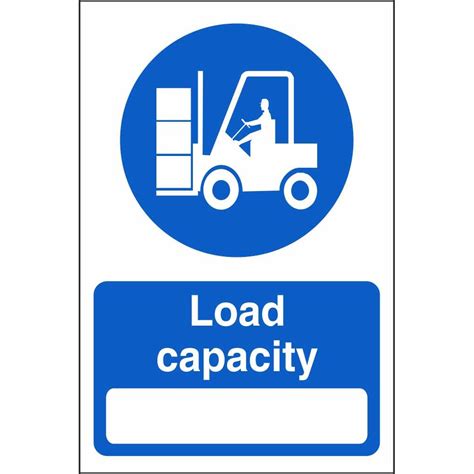 Load Capacity Signs Mandatory Workplace Safety Signs Ireland