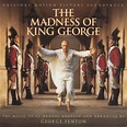 The Madness of King George by George Fenton (Album, Film Score ...