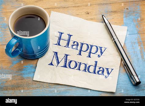 Happy Monday Cheerful Handwriting On A Napkin With A Cup Of Coffee