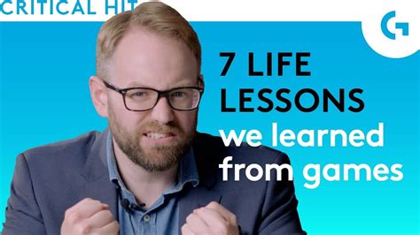 7 Life Lessons We Learned Playing Games Youtube