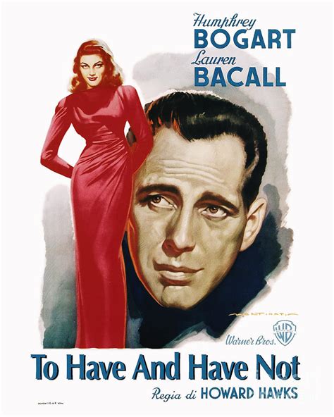 To Have And Have Not Movie Poster Humphrey Bogart Photograph By Mmg