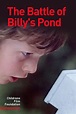 The Battle of Billys Pond (película 1976) - Tráiler. resumen, reparto y ...