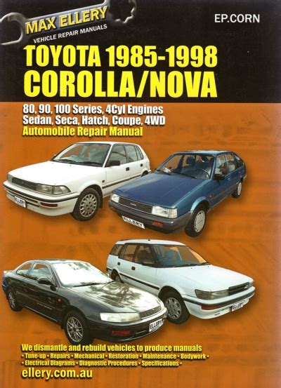 Toyota Corolla 1985 1998 Repair Manual New Workshop Car Manuals