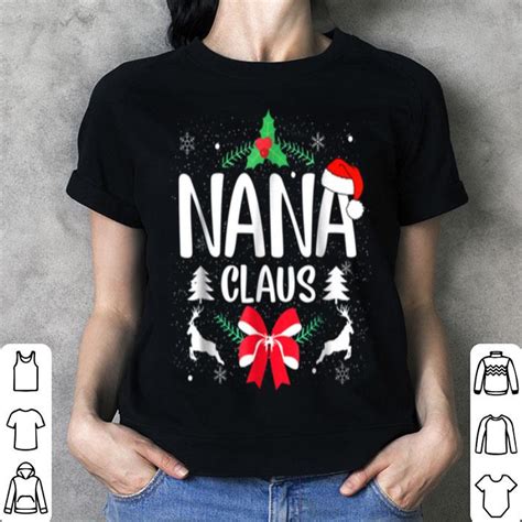 Pretty Nana Claus Christmas Grandma Christmas Shirt Hoodie Sweater