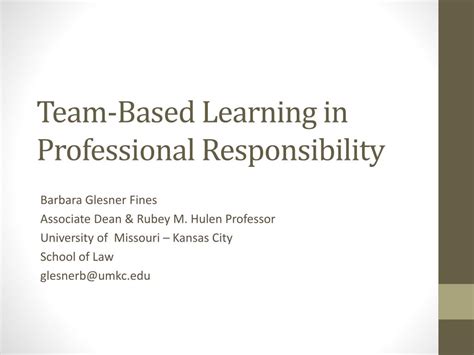 Ppt Team Based Learning In Professional Responsibility Powerpoint