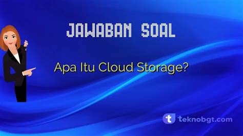 Apa Itu Cloud Storage