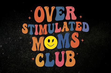 Overstimulated Moms Club Svg Png Graphic By Manage Design · Creative Fabrica