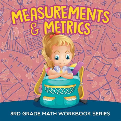 Measurements And Metrics 3rd Grade Math Workbook Series Speedy