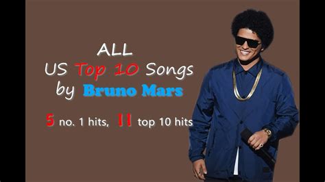 All Us Top 10 Songs By Bruno Mars Leading Role Youtube