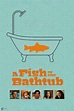 ‎A Fish in the Bathtub (1998) directed by Joan Micklin Silver • Reviews ...