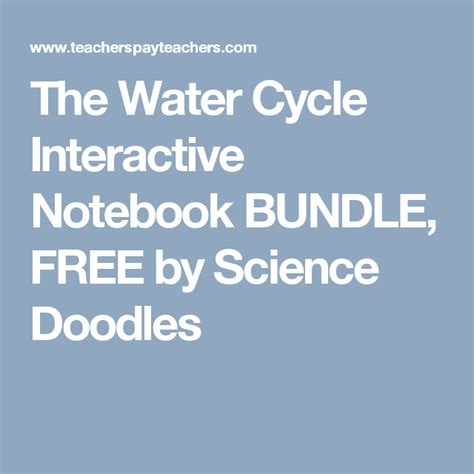 Science Doodle Free The Water Cycle Interactive Notebook Bundle