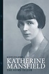 BIOGRAPHIES II: Katherine Mansfield