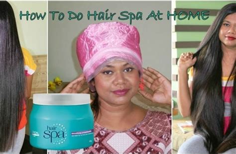 How To Do Hair Spa At Home For Silky And Shiny Hair Step By Step Process