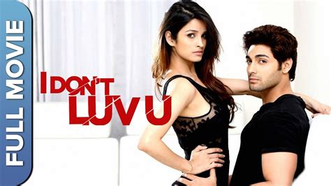 आई डोंट लव यू I Dont Luv U Hindi Romantic Movie Ruslaan Mumtaz