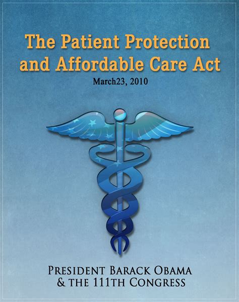 The Patient Protection And Affordable Care Act By Barack Obama And 111th