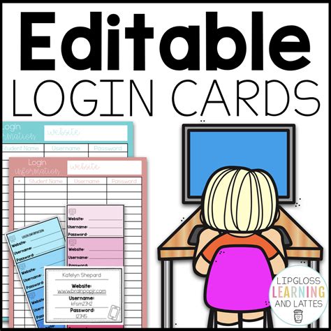 Editable Student Login Cards Lip Gloss Learning And Lattes