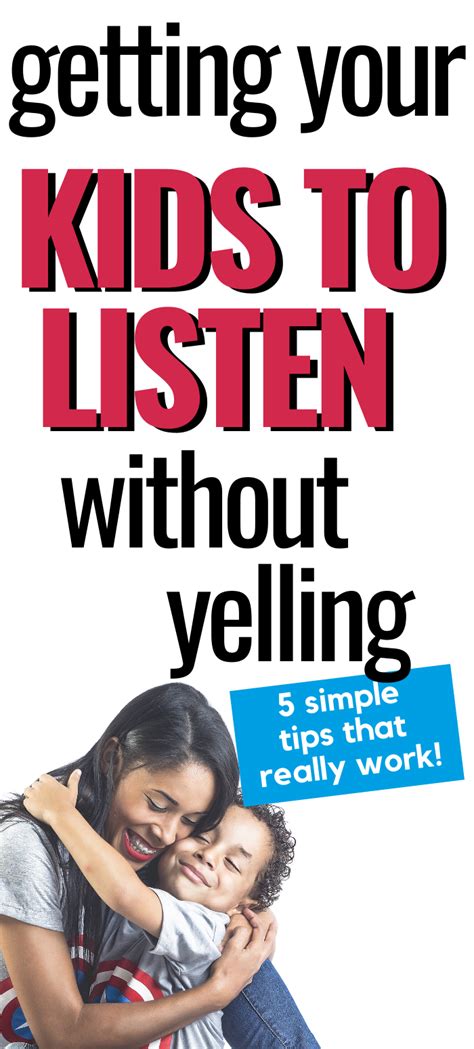 How To Get Your Kids To Listen And Break The Cycle Of Yelling And