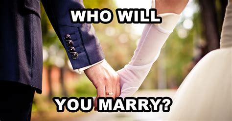 Who Will You Marry Quiz