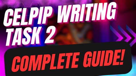 Celpip Writing Task 2 Complete Breakdown Hzad Education