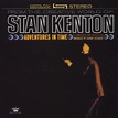 Kenton, Stan, Richards, Johnny - Adventures in Time: A Concerto for ...
