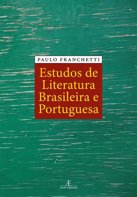 Estudos De Literatura Brasileira E Portuguesa Sbs