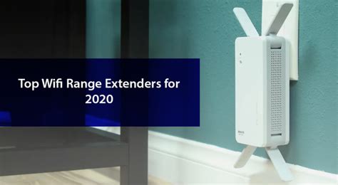 The 3 Best Wi Fi Range Extenders In 2020