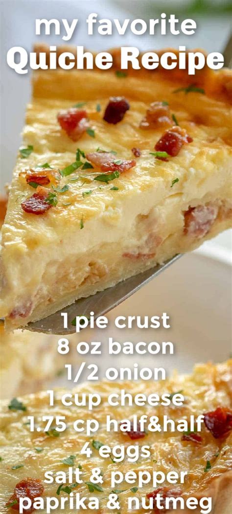 The Best Easy Quiche Lorraine With A Savory Egg Custard Bacon And