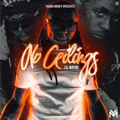 Tracks released by low ceiling. Lil Wayne Releases 'No Ceilings' to Streaming Services ...