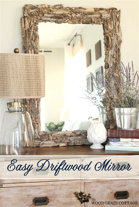 Easy Driftwood Mirror The Wood Grain Cottage