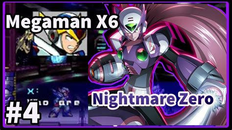 Guia Megaman X6 Parte 04 Zero Nightmare Youtube