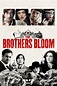 The Brothers Bloom (2008) - Posters — The Movie Database (TMDB)