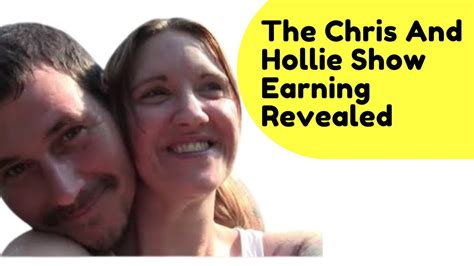 The Chris And Hollie Show Net Worth How Much Money The Chris And