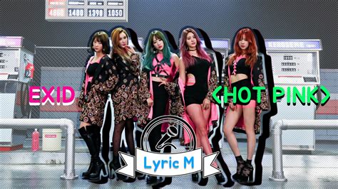 [lyric m] exid hot pink 이엑스아이디 핫핑크 youtube