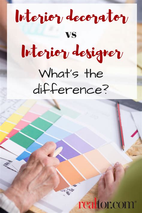 Interior Decorator Vs Interior Designer Whats The Difference