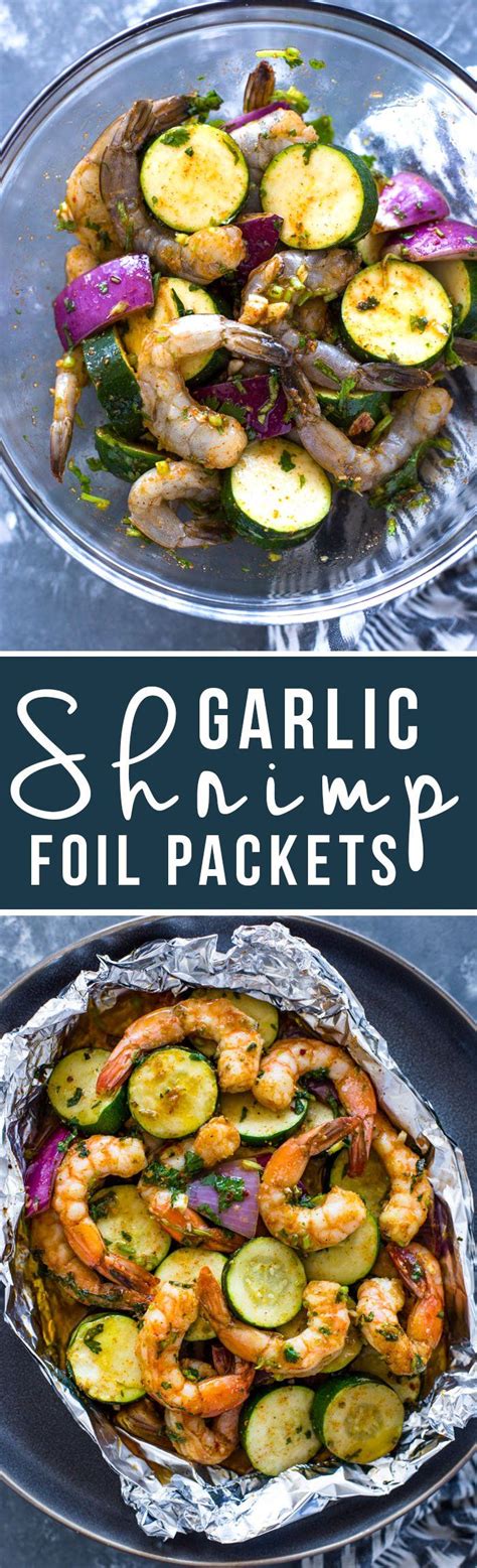 With that said, you still want your food to taste beyond amazing and be easy to prepare. Garlic Shrimp and Veggie Foil Packs | Seafood dinner ...