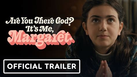 Are You There God Its Me Margaret Official Trailer 2023 Rachel