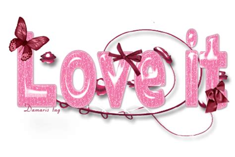 Love it Signs: Animated Images, Gifs, Pictures & Animations - 100% FREE!