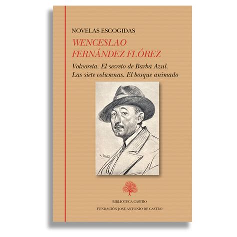 novelas de wenceslao fernández flórez biblioteca castro