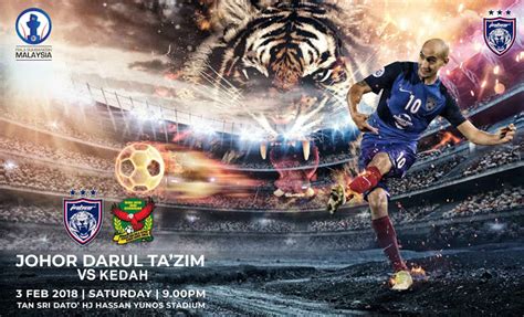 Indosiar dan sctv masuk kedalam paket. Live Streaming Antara JDT vs Kedah Piala Sumbangsih 3.2 ...
